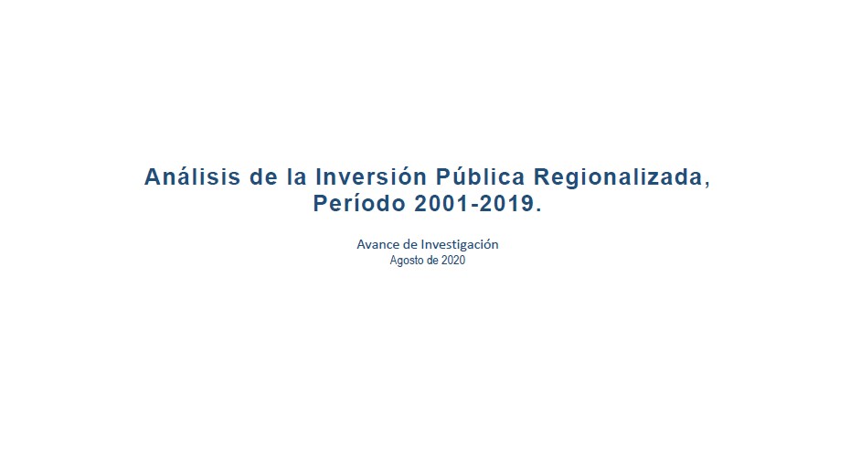 Avance de Investigación: Inversión Pública 2001 – 2019